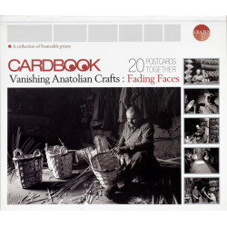 Cardbook of Vanishing Anatolian Crafts Fading Faces