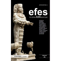 Efes ve Diğer İon Kentleri  Güncel 3. Baskı Efes ve Diğer İon Kentleri  Güncel 3. Baskı