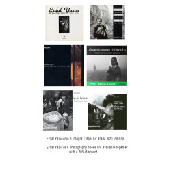 Erdal Yazıcı’nın 6 fotoğraf kitabı bir arada %20 indirimli