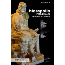 Hierapolis (Pamukkale)Laodikya ve Çevresi  Güncel 2. Baskı