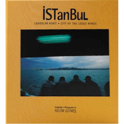 City of the Lodos Wind: Istanbul